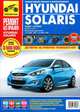 Hyundai Solaris. Седан, хэтчбек с 2011. Рестайлинг с 2014 с двигателями 1,4 и 1,6 л. Руководство по эксплуатации, техническому обслуживанию и ремонту, Л. Ю. Желтухин, А. Н. Гаврилов, А. В. Михайлов 