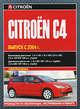 Citroen C4. Выпуск с 2004 года. Руководство по эксплуатации, обслуживанию и ремонту, 