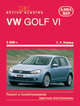 VW Golf VI с 2008 г. Ремонт и техобслуживание, цветные электросхемы, Г. Р. Этцольд 