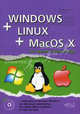 Windows + Linux + MacOS X на одном компьютере . Книга + DVD, А. Любимов, Владимир Романенко, Р. Прокди 