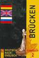 Deutsch nach englisch: Brucken: Lesebuch 2 / Немецкий язык. Мосты 2. 9-10 классы. Книга для чтения, Елена Игнатова 