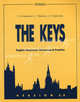 English Grammar. Reference and Practice. Version 2.0. The Keys. Учебное пособие для учащихся общеобразовательных учреждений с углубленным изучением английского языка и студентов вузов, Т. Ю. Дроздова, В. Г. Маилова, А. И. Берестова 