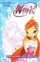 Winx Club. Праздник для Блум. Рождение любви, 