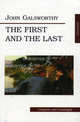 The First and the Last / Первый и последний. На английском языке, Джон Голсуорси 