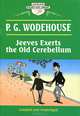 Jeeves Exerts the Old Cerebellum / Дживз напрягает старые мозги, Пэлем Грэнвил Вудхауз 