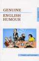 Genuine English Humour.Сollective. Чисто английский юмор. Сборник рассказов, Чарльз Диккенс, Клапка Джером Джером, Пелам Гренвилл Вудхаус, Энсти Томас, P.G. Wodehouse, K. Jerome Jerome, Charles Dickens, Hector Hugh Munro, Frank O'Connor, Гектор Хью Манро, Thomas Anstey 