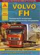 Volvo FH. Выпуск c 2002 г. Руководство по эксплуатации, ремонту и техническому обслуживанию, 