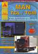 MAN TGL / TGM. Выпуск c 2005 г. Руководство по эксплуатации, ремонту и техническому обслуживанию, диагностические коды неисправностей, 