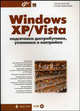Windows XP/Vista: подготовка дистрибутивов, установка и настройка - ('Мастер'), Саитов Гариф Борисович, Зибирова Руфия Бариевна 