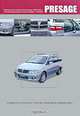 Nissan Presage. Праворульные модели U30 выпуска 1998-2003 гг. с бензиновыми двигателями KA24DE, VQ30DE. Руководство по эксплуатации, устройство, техническое обслуживание, ремонт, 