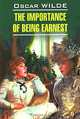 The Importance of Being Earnest, Oscar Wilde 