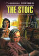 The Stoic / Стоик. Книга для чтения на английском языке, Теодор Драйзер 