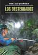 Los Desterrados / Изгнанники. Книга для чтения на испанском языке, Орасио Кирога 