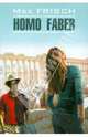 Хомо Фабер, Homo Faber (швейцарский немецкоязычный писатель), Frisch Max 