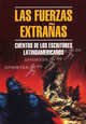 Чуждые силы. Рассказы латиноамериканских писателей Las fuerzas Extranas Cuentos De Los Escritores Latinoamericanos ( испанский язык), Леопольдо Лугонес, Рубен Дарио 