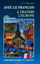 С французским по Европе / Avec le francais a travers l'europe, Корчанова Наталья Леонидовна 