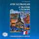 Avec le Francais a Travers l