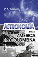 Astronomia en la America precolomlbina, В. А. Юревич 