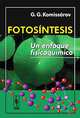 Fotosintesis: Un enfoque fisicoquimico, G. G. Komissarov 