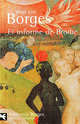 El Informe de Brodie, Хорхе Луис Борхес, Jorge Luis Borges 