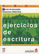 Ejercicios de escritura Nivel Avanzado, Myriam Alvarez Martinez 