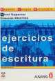 Ejercicios de escritura Nivel Superior, Myriam Alvarez Martinez 