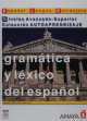 Gramatica y lexico del espanol Niveles Avanzado-Superior, Josefa Martin Garcia 