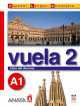 Vuela 2 Libro del Alumno A1 +D, M. Angeles Alvarez Martinez 