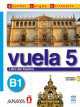 Vuela 5 Libro del Alumno B1 +D, M. Angeles Alvarez Martinez 