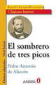 El sombrero de tres picos (+ Audio CD), Ariza Pedro Antonio De Alarcon 
