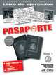 Pasaporte Ele 1 (A1). Ejercicios (+CD), Cerrolaza M., Cerrolaza O., Llovet B. 