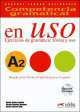 Competencia Gramatical En Uso A2 (+ CD), A. Gonzalez 