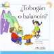 Tobogan O Balancin?, Elena Garcia Hortelano 