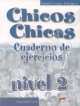 Chicos Chicas 2. Ejercicios, Maria Angeles Palomino 