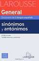 General Diccionario de la lengua espanola/ General Dictionary Spanish Language : Sinonimos Y Antonimos/ Synonyms and Antonyms, Jordi Indurain Pons 