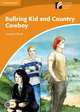 Cambridge Discovery Readers 4 Bullring Kid &Country Cow Boy, Louise Clover 