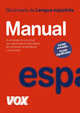 Diccionario manual de la lengua espanola/ Manual Spanish Language Dictionary, Eladio Pascual Foronda 
