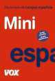 Diccionario Mini de la Lengua Espanola, Collectif 