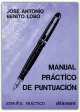 Manual Practico De Puntuacion, Lobo Jose Benito 