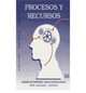 Procesos y Recursos - Libro del Alumno, Estrella Lopez, Marta Topolevsky, Maria Rodriguez 