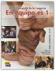En Equipo.Es 1 (Nivel Elemental) Libro Del Alumno, Olga Juan, Ana Zaragoza, Marisa de Prada 