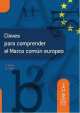 Claves Para Comprender el Marco Comun Europeo, Evelyne Rosen 