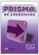 PRISMA B2 - Avanza - Libro de Ejercicios, Ana Hermoso, Alicia Lopez, Azucena Encinas 