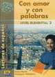 Con amor y con palabras - Nivel elemental II, Rodriguez Valladares 