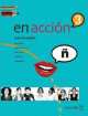 En Accion: Libro Del Alumno + CD 3 (B2) (Spanish Edition) (+ CD-ROM), 