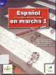 Espanol En Marcha 1 Cuaderno de ejercicios, Francisca Castro 