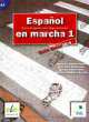 Espanol En Marcha 1 Libro del profesor, Francisca Castro 