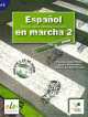 Espanol En Marcha 2 Libro del alumno (+CD), Francisca Castro 