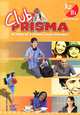 Club Prisma A2/B1 (Intermedio) - Libro Del Alumno (+ Audio CD), Equipo Prisma 