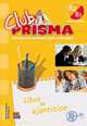 Club Prisma A2/B1 (Intermedio) - Libro De Ejercicios Para El Alumno (incluye Acceso Web), Paula Cerdeira, Ana Maria Romero 
